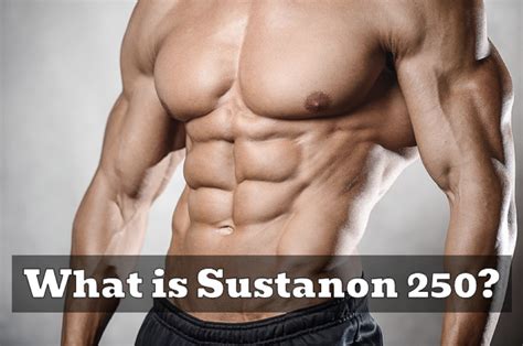 What is Results and Benefits of Sustanon 250? – frostsportiva.com ...