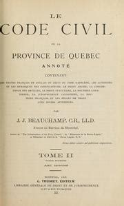 Code civil de la province de Québec annoté = by Québec (Province) | Open Library