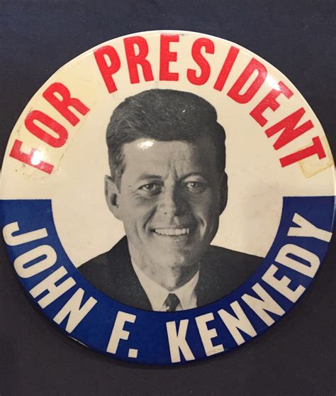 Vintage 1960 John F. Kennedy for President Campaign Button ~ 6 in wide -- Antique Price Guide ...