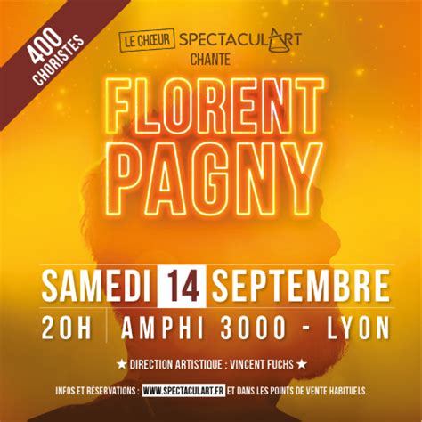 SPECTACUL'ART CHANTE FLORENT PAGNY - LYON - AMPHITHEATRE 3000 ...