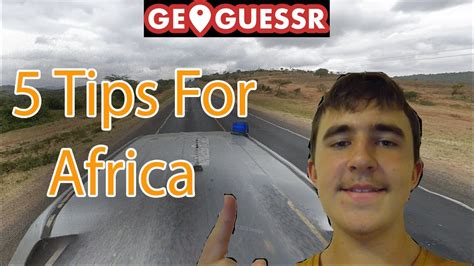 5 Tips For Africa in GeoGuessr - YouTube