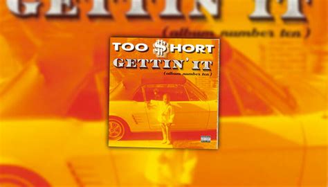 May 21: Too Short Releases Gettin’ It. (1996) - On This Date In Hip Hop