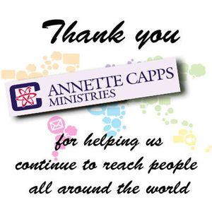 Specific Donations for Annette Capps Ministries