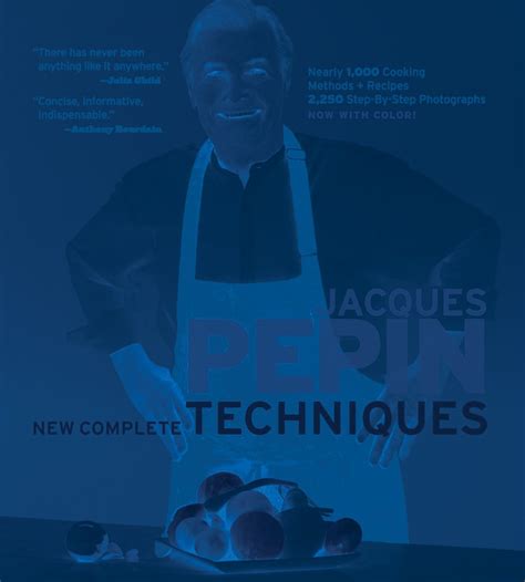 Jacques Pépin New Complete Techniques | Indigo