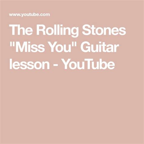 The Rolling Stones "Miss You" Guitar lesson - YouTube | Rolling stones ...