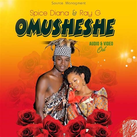 Omusheshe - Spice Diana ft. Ray G | Free Mp3 Audio Download | Blizz Uganda