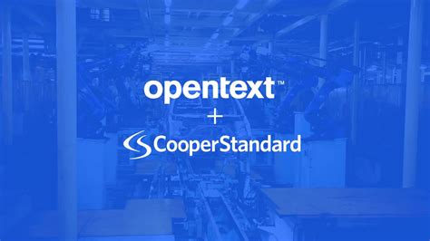 Cooper Standard | OpenText