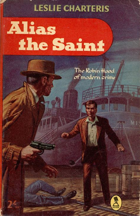 1957; Alias the Saint by Leslie Charteris. Cover art by H. Johns | Crime book cover, Adventure ...