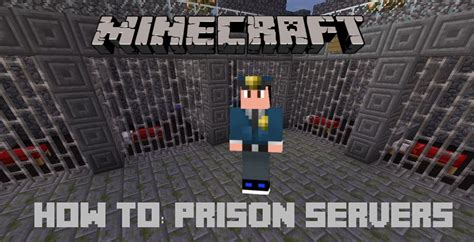 How to: Prison servers. Minecraft Blog