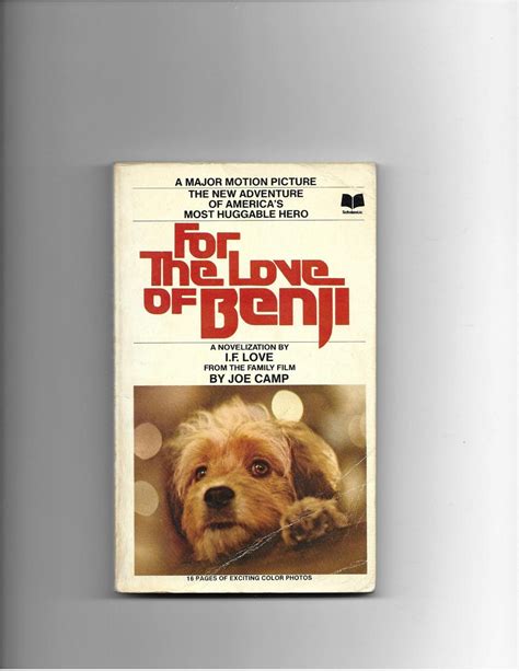 For The Love Benji (Movie Tie-in) by Love, I. F (from the family film by Joe Camp): Good+ Mass ...