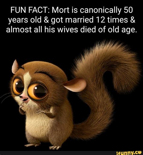 FUN FACT: Mort is canonically 50 years old & got married 12 times ...