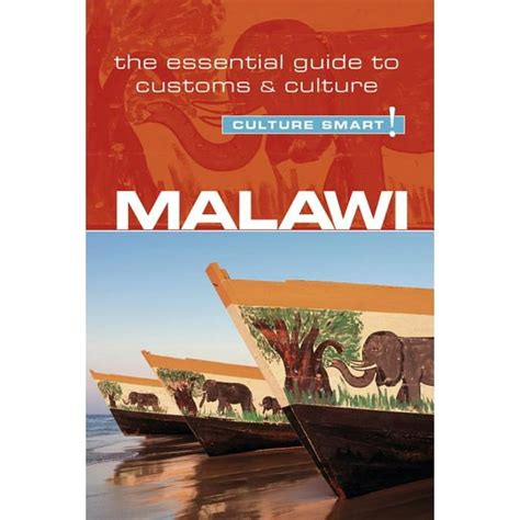 Malawi - Culture Smart! : The Essential Guide to Customs & Culture - Walmart.com - Walmart.com