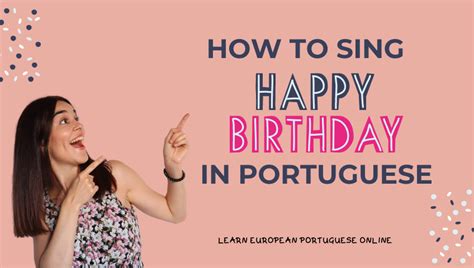 How To Sing Happy Birthday in Portuguese