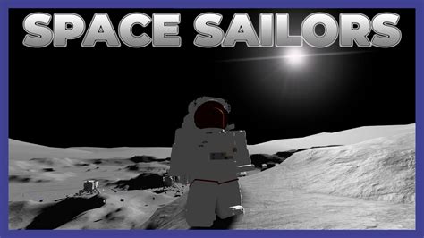 Roblox [SPACE SAILORS] - Travelling to The Moon Gameplay (No Commentary) - YouTube