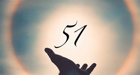 The Actual Meaning and Symbolism of Angel Number 51 – Scouting Web