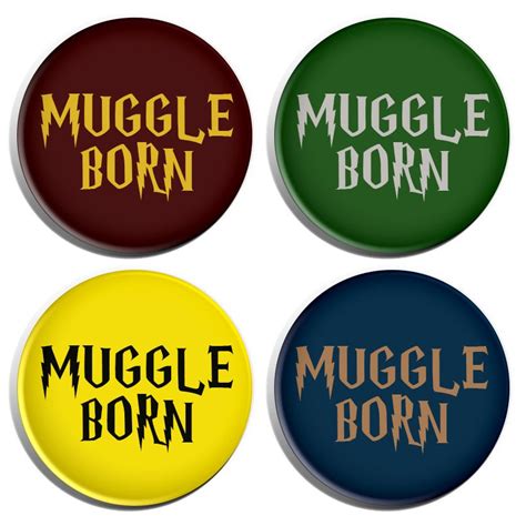 Harry Potter Muggle-Born Pinback Badges 4 Pack by ButtonPinBee