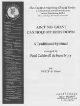 Ain't No Grave Can Hold My Body Down Sheet Music by Caldwell/Ivory (SKU ...