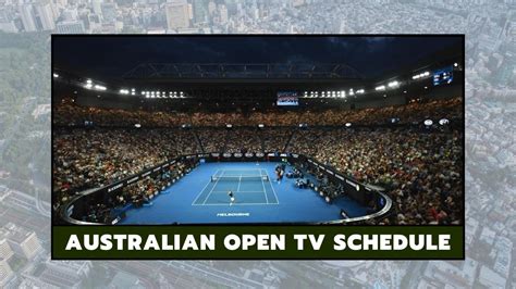 Australian Open 2022 TV Schedule