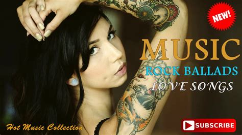 Best Rock Ballads Music Collection 2017 - Best Rock Love Songs Ever ...