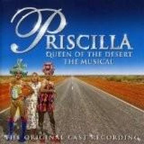 Priscilla: Queen of the Desert Lyrics | Song lyrics for musical ⭐