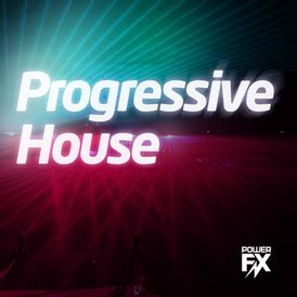 PowerFX — Progressive House