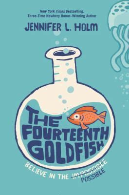 The fourteenth goldfish | Chapter books, Grade book, Middle grade books