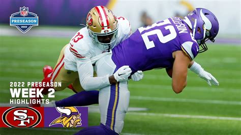 San Francisco 49ers vs. Minnesota Vikings Highlights | 2022 Preseason ...