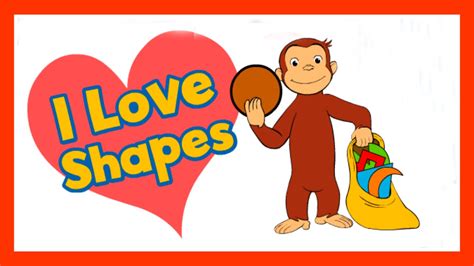 Curious George / Jorge el Curioso - I Love Shapes Cute Educational Video Game For Children ...