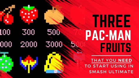 Three Pac-MAN Fruits that you NEED to start using in Smash Ultimate - YouTube