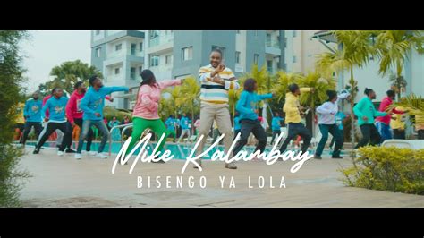 Mike Kalambay - Bisengo ya lola (Clip Officiel) - YouTube Music