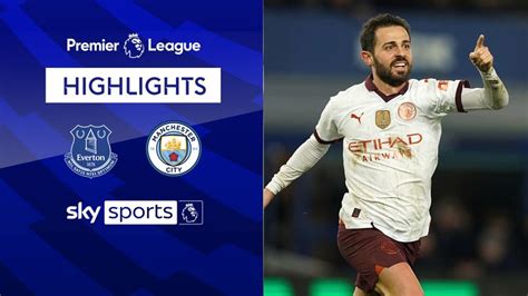 Everton 1-3 Manchester City | Premier League highlights | Video | Watch TV Show | Sky Sports