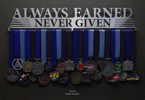 Always Earned Never Given - Compact | Sport & Running Medal Displays ...