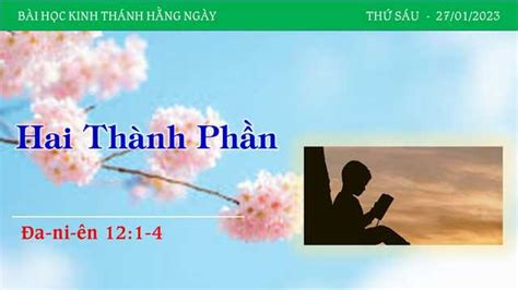 Hai Thành Phần - 27/1/2023 - Hội Thánh Tin Lành Việt Nam