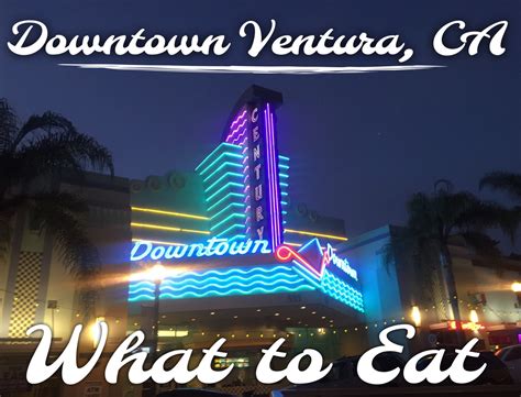 Downtown Ventura – What To Eat | Ventura restaurants, Ventura ...