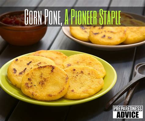 Corn Pone, a Pioneer Staple - Preparedness AdvicePreparedness Advice