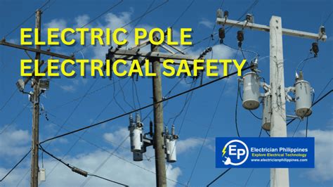 Electrical Safety Around Electric Poles | Electrician Philippines