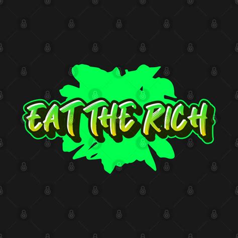 Eat the rich graffiti green - Eat The Rich - Onesie | TeePublic