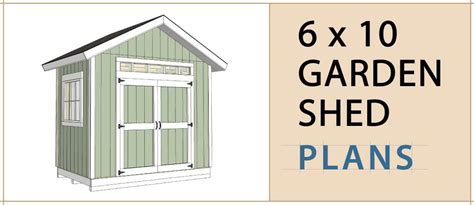 6x10 Garden Shed Plans - Build Blueprint