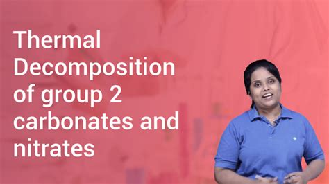 Thermal Decomposition of group 2 carbonates and nitrates in Hindi | Chemistry Video Lectures