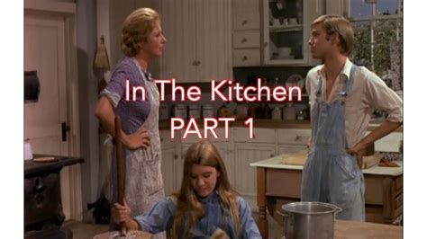 The Waltons - In The Kitchen - Part 1 - behind the scenes with Judy Norton - YouTube