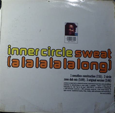 Inner Circle - Sweat (A La La La La Long) (1992, Vinyl) | Discogs