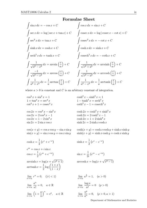 Calculus2 Formulaesheet - MAST10006 Calculus 2 ix ∫ Formulae Sheet sinx dx=−cosx+C ∫ cosx dx ...