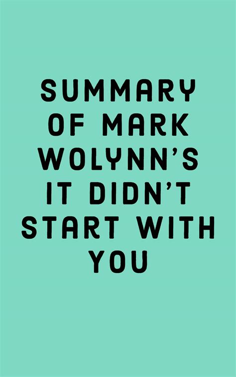 Summary of Mark Wolynn's It Didn’t Start with You by Falcon Press ...