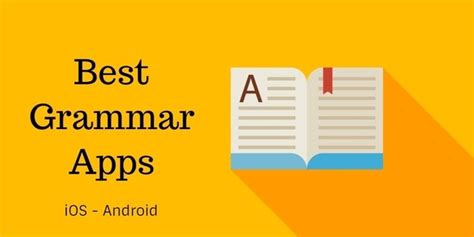 Best Grammar Apps for iOS and Android - EducationalAppStore