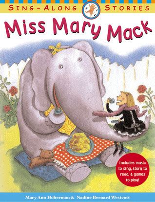 Miss Mary Mack: A Hand-Clapping Rhyme by Mary Ann Hoberman | Goodreads