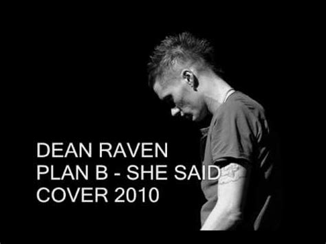 Plan B - "She Said" (Live) (Dean Raven Cover) - YouTube