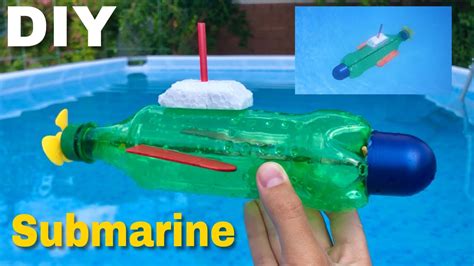 How To Make A Homemade Submarine Float Sink - Homemade Ftempo