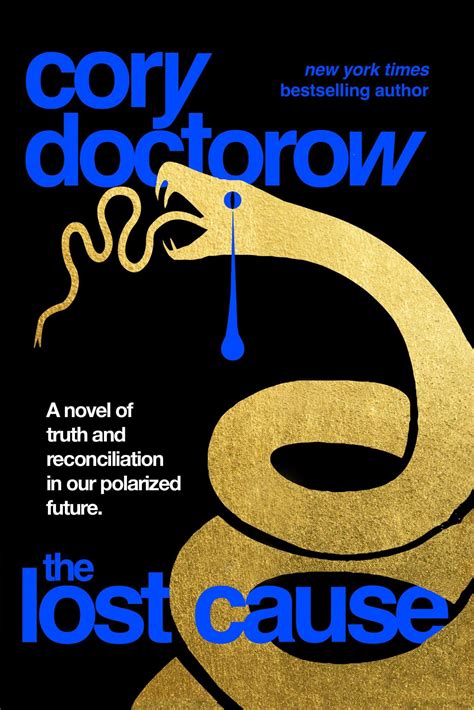 The Lost Cause | Cory Doctorow's craphound.com