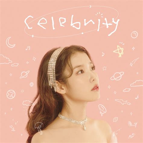 ‎Celebrity - Single by IU on Apple Music