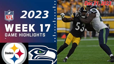 Pittsburgh Steelers vs Seattle Seahawks Week 17 FULL GAME 12/31/23 ...